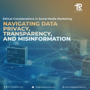 Social Media Marketing Ethics: Key Considerations